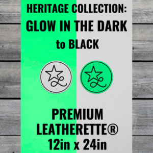 Heritage Collection: Glow-in-the-Dark / Black Leatherette Sheets (12x24)