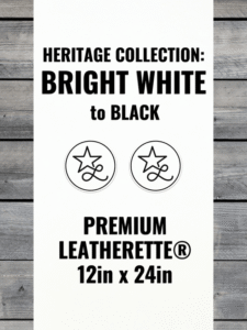 Heritage Collection: Bright White / Black Leatherette Sheets (12x24)