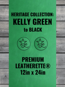 Heritage Collection: Kelly Green / Black Leatherette Sheets (12x24)