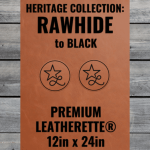 Heritage Collection: Rawhide / Black Leatherette Sheets (12x24)