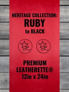 Heritage Collection: Ruby / Black Leatherette Sheets (12x24)