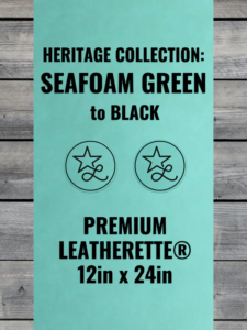 Heritage Collection: Seafoam Green / Black Leatherette Sheets (12x24)